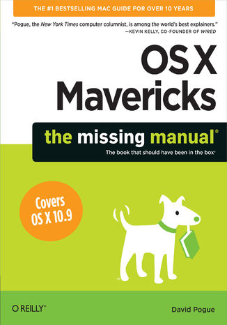 Okładka książki/ebooka OS X Mavericks: The Missing Manual