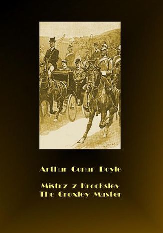 Okładka książki/ebooka Mistrz z Krocksley. The Croxley Master