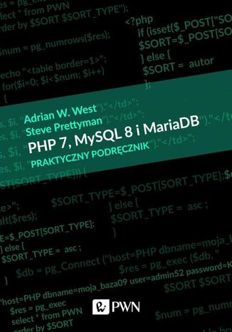 Okładka książki/ebooka PHP 7, MySQL 8 i Maria DB. Praktyczny podręcznik