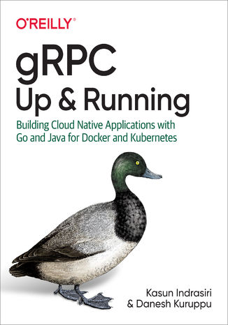 Okładka książki/ebooka gRPC: Up and Running. Building Cloud Native Applications with Go and Java for Docker and Kubernetes