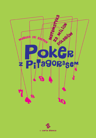 Okładka książki/ebooka Poker z Pitagorasem. Matematyka za milion dolarów
