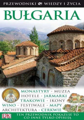 Okładka książki/ebooka Bułgaria. Przewodnik Wiedza i Życie