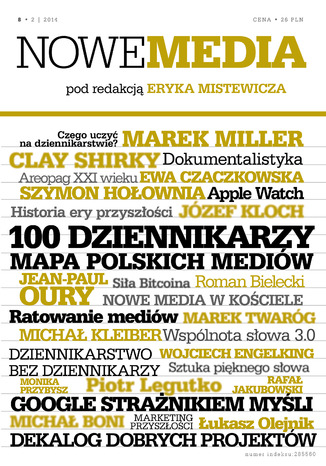 Okładka książki/ebooka NOWE MEDIA pod redakcją Eryka Mistewicza Kwartalnik 8/2014