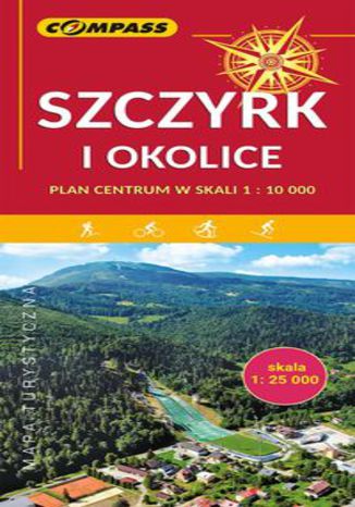 Okładka książki/ebooka Szczyrk i okolice