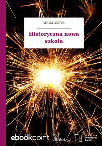 Okładka książki/ebooka Historyczna nowa szkoła