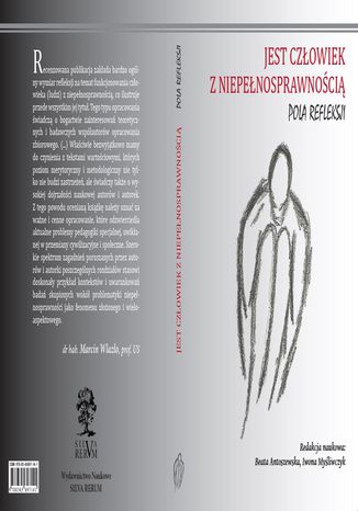 Okładka książki/ebooka JEST CZŁOWIEK Z NIEPEŁNOSPRAWNOŚCIĄ - POLA REFLEKSJI