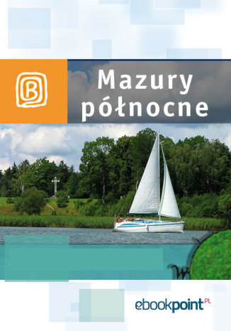 Okładka książki/ebooka Mazury Północne. Miniprzewodnik