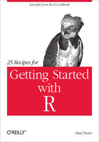 Okładka książki/ebooka 25 Recipes for Getting Started with R. Excerpts from the R Cookbook