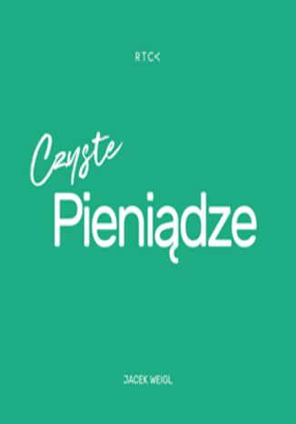 Okładka książki/ebooka Czyste pieniądze