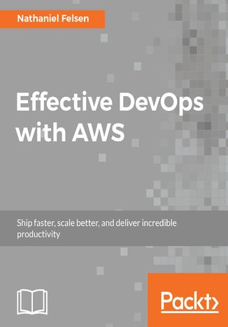 Okładka książki/ebooka Effective DevOps with AWS