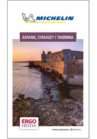 Okładka książki Katania, Syrakuzy i Taormina. Michelin. Wydanie 1