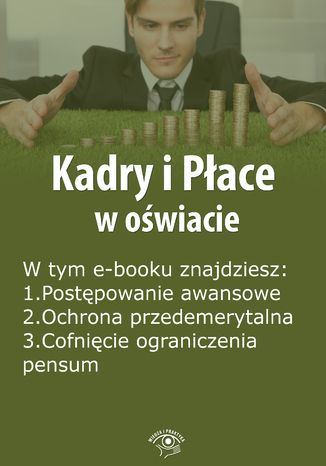 Okładka książki/ebooka Kadry i Płace w oświacie, wydanie wrzesień 2015 r