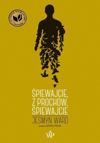 Okładka książki/ebooka Śpiewajcie, z prochów, śpiewajcie