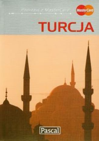 Okładka książki/ebooka Turcja. Przewodnik ilustrowany Pascal