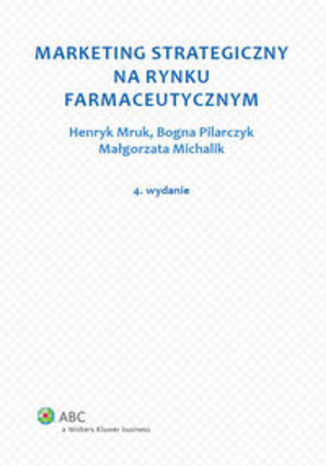 Okładka książki/ebooka Marketing strategiczny na rynku farmaceutycznym