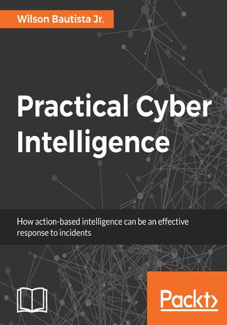 Okładka książki/ebooka Practical Cyber Intelligence
