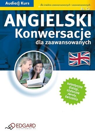 Okładka książki/ebooka Angielski - Konwersacje dla zaawansowanych