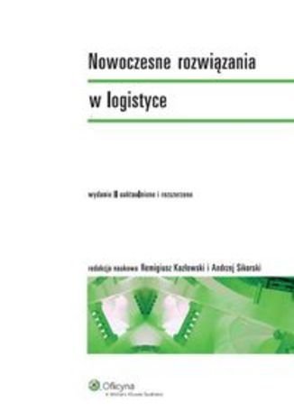 Okładka książki/ebooka Nowoczesne rozwiązania w logistyce