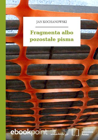 Okładka książki/ebooka Fragmenta albo pozostałe pisma