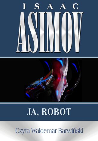 Okładka książki/ebooka Roboty. Ja, robot