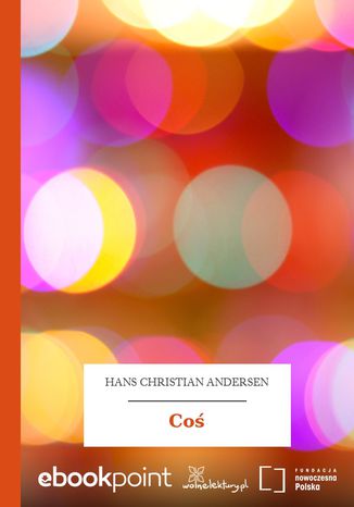 Okładka książki/ebooka Coś