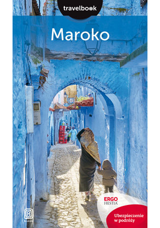 Okładka książki/ebooka Maroko. Travelbook. Wydanie 2