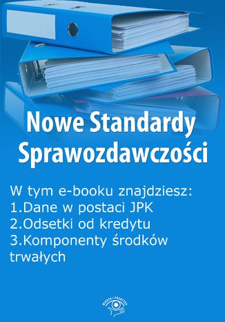Okładka książki/ebooka Nowe Standardy Sprawozdawczości, wydanie kwiecień 2016 r