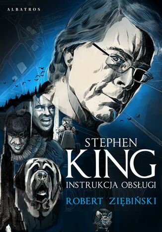 Okładka książki/ebooka Stephen King. Instrukcja obsługi
