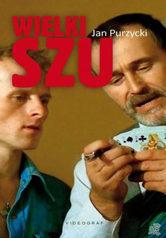 Okładka książki/ebooka Wielki Szu