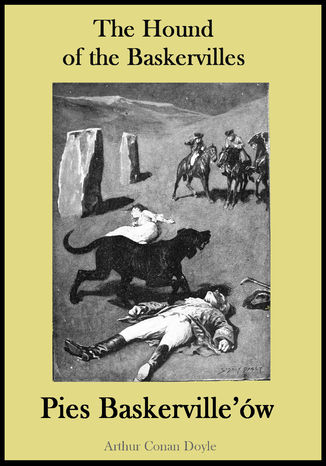 Okładka książki/ebooka The Hound of the Baskervilles. Pies Baskerville'ów - publikacja w języku angielskim i polskim