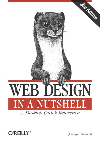 Okładka książki/ebooka Web Design in a Nutshell. A Desktop Quick Reference. 3rd Edition