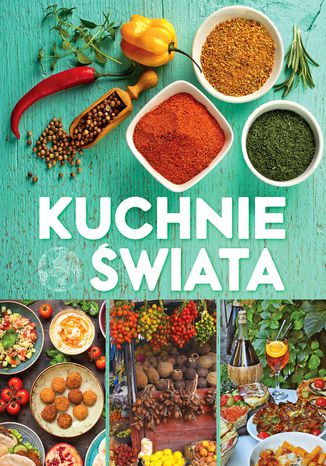 Okładka książki/ebooka Kuchnie świata