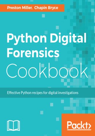 Okładka książki/ebooka Python Digital Forensics Cookbook