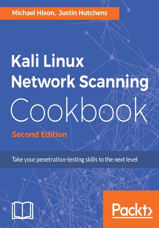 Okładka książki/ebooka Kali Linux Network Scanning Cookbook - Second Edition
