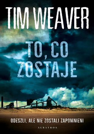 Okładka książki/ebooka To, co zostaje