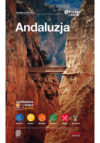 Okładka książki/ebooka Andaluzja. #Travel&Style. Wydanie 1