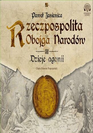 Okładka książki/ebooka Rzeczpospolita obojga narodów Dzieje agonii