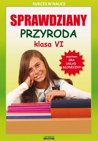 Okładka książki/ebooka Sprawdziany Przyroda Klasa VI Sukces w nauce