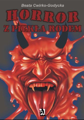 Okładka książki/ebooka Horror z piekła rodem