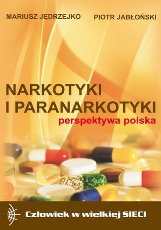 Okładka książki/ebooka Narkotyki i paranarkotyki - perspektywa polska