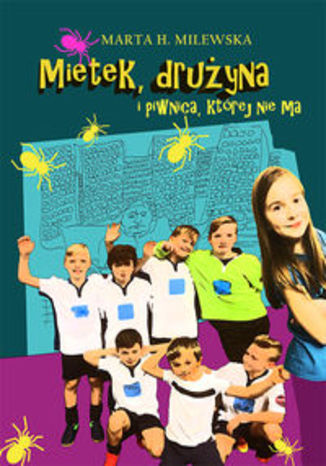 Okładka książki/ebooka Mietek drużyna i piwnica której nie ma