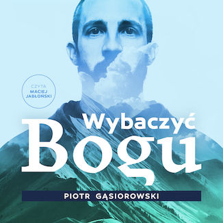 Okładka książki/ebooka Wybaczyć Bogu