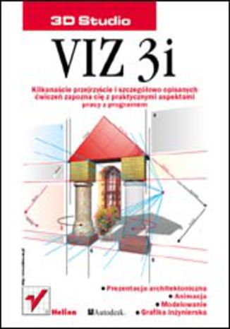 3D Studio VIZ 3i Autodesk - okładka książki
