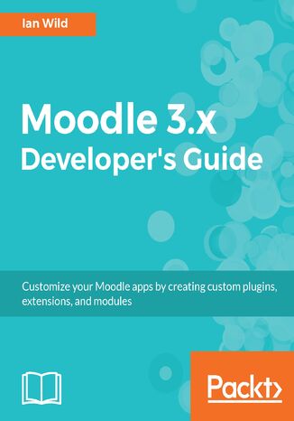 Okładka książki/ebooka Moodle 3.x Developer's Guide