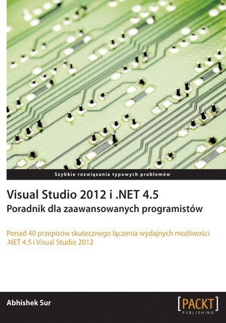 Okładka książki/ebooka Visual Studio 2012 i .NET 4.5. Poradnik dla zaawansowanych programistów