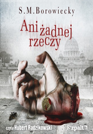 Okładka książki/ebooka Ani Żadnej Rzeczy