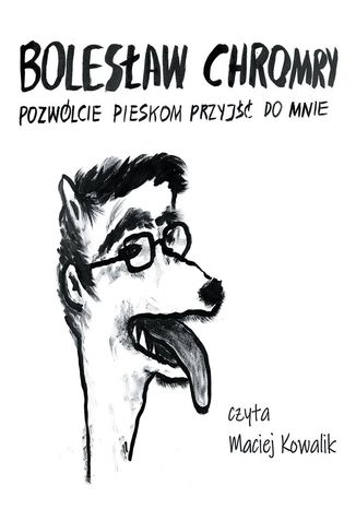 Okładka książki/ebooka Pozwólcie pieskom przyjść do mnie