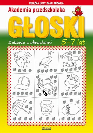 Okładka książki/ebooka Akademia przedszkolaka. Głoski. Zabawy z obrazkami. 5-7 lat