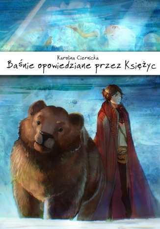 Okładka książki/ebooka Baśnie opowiedziane przez Księżyc
