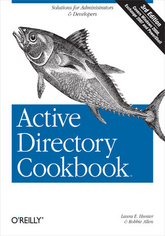 Okładka książki/ebooka Active Directory Cookbook. 3rd Edition